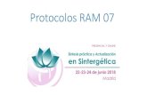 Protocolos RAM 07 - ESI · 2018. 6. 21. · CER-RAM, terminal triple en hipocondrio en 2ª porción del duodeno al triangulo SER. 5. RAM RTX triple en tallo cerebral, y rojo VC 12,