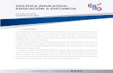 POLÍTICA EDUCATIVA: EDUCACIÓN A DISTANCIA · 2020. 10. 21. · Educación Panameña, del cual se generó El Plan Decenal por la Modernización de la Educación Panameña (1997-2006).