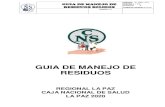 GUIA DE MANEJO DE RESIDUOS - Asuss...NB 69007 Residuos Sólidos Generados en Establecimientos de Salud: Residuos Especiales Clase B (Subclase B-2) CÓDIGO GUIA DE MANEJO DE RESIDUOS