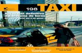 Aprovació definitiva del sistema de torns · 2017. 3. 29. · 198 Pàg. 16 Tarifes Taxi 2013 Increment moderat Pàg. 18 Millorem la parada de taxis de Sants Pàg. 17 Nous carnets