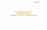 Condiciones Generales AMD Home Medical...o prestarse, en virtud de las presentes Condiciones Generales que están relacionados con temas de orientaciones médicas y demás servicios.