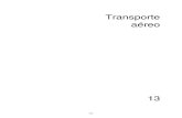 Anuario estadístico 2011. Capítulo 13: Transporte aéreo · 2016. 11. 16. · 13.5. TRÁFICO AÉREO. PASAJEROS. 2002-2011 (p) 13.4. TRÁFICO DE PASAJEROS EN LOS AEROPUERTOS COMERCIALES.