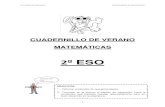 CUADERNILLO DE VERANO MATEMÁTICAS · 2016. 10. 3. · i.e.s. campo de calatrava departamento de matemÁticas - 1 - cuadernillo de verano matemÁticas 2º eso te preguntarás