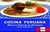 COCINA PERUANA · 2021. 1. 25. · hierbas aromáticas como el orégano y el huacatay. Los platos de fondo ... Se corta el ají verde en rodajas y colocar en un plato con el pimiento