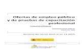 Boletín semanal de Ofertas de Empleo Públicohinojosadelduque.es/.../boletin_convocatorias_empleo.pdf · 2015. 12. 16. · convocatorias de empleo público. de la Administración