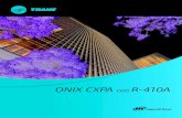 ONIX CXPA con R-410A - Trane-Commercial...productos Onix, acoplados con la unidad condensadora TRAE/TRCE, son las siguientes:-11 Modelos con capacidad de 5 a 50 TON y velocidad de