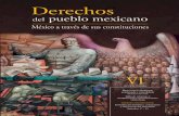 Derechos - UNAM · 2019. 3. 29. · del articulado constitucional con el texto vigente Artículos 1º-136 • seccióntucionales que sustentan al México de hoy. cuarta Tesis de jurisprudencia