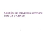 Gestión de proyectos software con Git y Github · 2016. 2. 26. · Árbol de versiones Proyectos software son complejos • Suelen generar un árbol de versiones La rama principal
