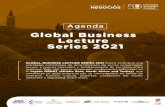 AGENDA Business Lecture Series 2021 · 2021. 4. 16. · Global Business Lecture Series 2021 Agenda GLOBAL BUSINESS LECTURE SERIES 2021 busca contribuir a la estrategia colombiana