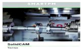 SolidCAM ES Smartpm · 2021. 5. 31. · El torneado de SolidCAM proporciona funcionalidad para una amplia gama de máquinas-herramienta, incluyendo tornos de 2 ejes, configuraciones