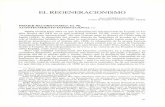 ELREGENERACIONISMO - Armada Española · 2016. 8. 25. · 1931, t. XVI, vol. 2 de la Historia generalde EspañayAmérica, Madrid 1981, pág. 370-464, más la bibliografíaposterioraesta