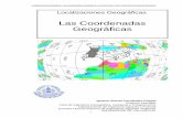 Las Coordenadas Geográficas · 2008. 4. 7. · Localizaciones Geográficas. Las Coordenadas Geográficas y la Proyección UTM. (Universal Transversa Mercator) - 5 - 2.1.1 MERIDIANOS