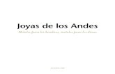 Joyas de los Andes - Museo Chileno de Arte Precolombinoy de orfebrería de los pueblos que habitaron los Andes en tiempos precolombinos y sus descendientes. Se trata de verdaderas