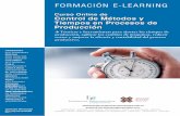 FORMACIÓN E-LEARNING · 2020. 12. 18. · Formación E-Learning Curso Online de Control de Métodos y Tiempos en Procesos de Producción 3 El curso tiene una duración de 120 horas