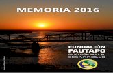 MEMORIA 2016 - formaciontecnicabolivia.org · 2020. 2. 6. · del cambio climático y apoyar a la recuperación de la producción de ... SENATI TAS Servicio Nacional de Adiestramiento