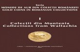 Monede de aur din colec£ii rom¢neti, vol. I, Colec£ii din Muntenia