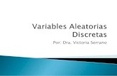 Por: Dra. Victoria Serrano - Páginas Personales de ...€¦ · Una variable aleatoria discreta X tiene cdf: ࣺඣद= Մ, द༡Շ, Մ.Ո, ༘Շ༣द༡Չ, Մ.Ռ, Չ༣द༡Ջ,