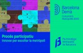 Pla Estratègic Metropolità de Barcelona - Procés participatiu · 2021. 4. 7. · Manuel Aguilar Hendrickson, Escola de Treball Social de la Universitat de Barcelona Carme Miralles,