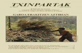 TXINPARTAK · 2019. 3. 20. · La revista Txinpartak nació hace 10 años, en la primavera del año 2000 concretamente, con el objetivo de informar a sus socios de las actividades