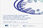 Construyendo liderazgo para las ciudades de América Latina y el · PDF file 2021. 6. 18. · El proyecto “Construyendo liderazgo para las ciudades de América Latina y el Caribe