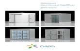Soluciones para cámaras frigoríficas COLDKIT... · 2018. 8. 31. · Cámaras frigoríficas equipadas con puertas expositoras de cristal para permitir la selección de los productos