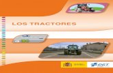 LOS TRACTORES - DGT · 2015. 3. 26. · TRACTORES 8 Vehículos especiales agrícolas autopropulsados (con Motor) Tractor agrícola: Vehículo de dos o más ejes, concebido y construido