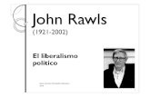 INTRODUCCIÓN A EL LIBERALISMO POLÍTICO DE JOHN RAWLSN A... · 2016. 5. 17. · pluralidad de doctrinas comprehensivas religiosas, filosóficas y morales, sino por una pluralidad