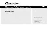 Z-80 60 - Geniemanuals.gogenielift.com/Operators/Spanish/133539SP.pdfManual del operario Quinta edición † Primera impresión 2 Z-80/60 N. de pieza 133539SP Uso previsto Esta máquina