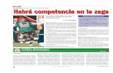 Habrá competencia en la zaga · 2007. 1. 9. · entre el equipo de la Comarca y las Chivas Rayadas del Guadalajara, que terminó empatado a dos goles, dando así idea de lo nivelado