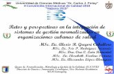 Retos y perspectivas en la integración de sistemas de ...€¦ · II Convención Internacional de Calidad 2019 “Habana 2019” Retos y perspectivas en la integración de sistemas