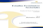 Estudios Económicos Sectoriales · 2014. 5. 30. · Este documento fue resultado de la investigación desarrollada por: Jenny Paola Lis Gutiérrez, Jacobo Alberto Campo Robledo y