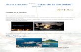 Gran crucero “Islas de la Sociedad” · 2016. 2. 26. · Gran crucero “Islas de la Sociedad” Año 2015 Día 6 Bora bora Día que llegaremos a la famosa isla de Bora bora, reconocida