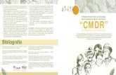 CARTILLA CMDR DEPARTAMENTAL MARZO 15 · 2016. 9. 28. · Marco jurídico legal que desarrolla los CMDR. . 2008. Transcripción del Acuerdo Municipal de creación del CMDR de Marinilla