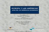 “E · 2015. 12. 4. · El “efecto Rashomon”: aproximaciones al multilateralismo y la gobernanza global en el triángulo atlántico José Antonio Sanahuja 35 La nueva UE post-Lisboa