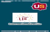 Internacionalizaciónbiologia.us.es/media/upload/us41_web.pdfnacional, referente de las relaciones internacionales de la Universidad y con tres grandes objetivos. El primero es la