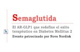 Presentación de PowerPoint - Academia El CIC · 2020. 8. 25. · Activación Directa de Secreción de Insulina Inhibición Indirecta de Secreción de Glucagon Incremento Directo