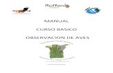 MANUAL CURSO BASICO OBSERVACION DE AVESkimera.com/data/redlocal/ver_demos/RLBVF/VERSION/RECURSOS... · 2019. 8. 22. · finalidad los observadores de aves deben procesar rápidamente