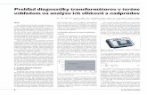 Prehľad diagnostiky transformátorov v teréne vzhľadom na ...6 ELEKTRO 6/2009 Prehľad diagnostiky transformátorov v teréne vzhľadom na analýzu ich vlhkosti a nadprúdov Úvod