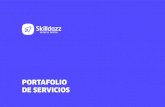 PORTAFOLIO DE SERVICIOS - Skilldazz - Skilldazz SAS.pdf · 2021. 4. 29. · Tiendas Virtuales Intranets Extranets Foros Blogs PORTAFOLIO DE SERVICIOS. Diseño Digital Desarrollo de