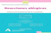Protocolo Asistencial Consulta de Acogida: REACCIONES ......diagnosticados de alergia estacional.-Dar información sobre autocuidados (Anexo 1 y 2).-Entregar informe de asistencia