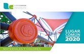materiales y colores - Juegos de Parque, Equipamiento Deportivo · 2021. 2. 7. · Trabajamos con fabricación nacional de alto estándar, con certificación TÜV UNE 1176-1 e ISO