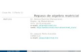 Univ. de Guanajuato e-mail: alram@cimat.mx web: alram/met ...joaquin/mn11/clase03a.pdf · A 2Rm n, v 2Rn, A = ﬂ A1 2 n Š, v = 0 B B B B @ v1 v2... vn 1 C C C C A, con Ai 2Rm, entonces