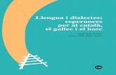 Llengua i dialectes - Universitat de Barcelonadiposit.ub.edu/dspace/bitstream/2445/173387/1...Cada llengua és un marcador d’identitat paradigmàtic. Quan diem «soc jo» a tra-vés