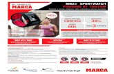 NikePlus.com. CHOLLO PRECIO MERCADO DESCUENTO …estaticos.marca.com/promociones/tomtomnike/img/cartilla.pdfpartir de la cual puedes pasar a recoger el TOMTOM NIKE SPORTWATCH: por