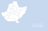 PLAN DE BARRIOS El Torreón - Ciudad Real · 2018. 4. 6. · El Torreón El barrio de El Torreón está limitado por las calles Libertad al norte, Conde de la Cañada, General Rey,