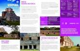 Visitar Uxmal, capital del país de las UXMAL - Lugares INAH · 2021. 5. 15. · Al igual que muchas de las ciudades prehispánicas, la conformación a ual de Uxmal es el resultado