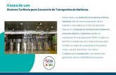 Casos de uso - Inetum Digital · 2020. 12. 17. · Casos de uso Sistema Tarifario para Consorcio de Transportes de Mallorca • Inetum realiza una adaptación de las barreras tarifarias