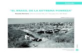 “EL BRASIL DE LA EXTREMA POBREZA”revista cis El Brasil de la extrema pobreza Por Ricardo Montero 109 breza, lo que representa un 59% del total de personas en esa condición. En