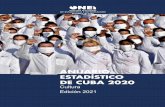 Edición 2021 Cultura DE CUBA 2020 ESTADÍSTICO ANUARIO · 2021. 7. 28. · imprenta impresos. Se incluyen como libros aquellas obras con menos de 49 páginas pero que su edición