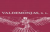 2014 VALDEMONJAS, - Vinetur · 2018. 6. 16. · Desde septiembre de 2010, ... gourmets y amantes de la gastronomía y el vino en general. La venta directa es otro componente fundamental,